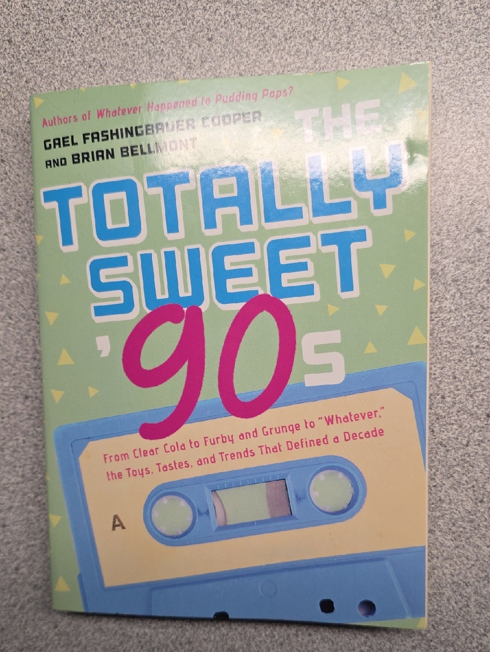Totally Sweet 90s Paperback Book